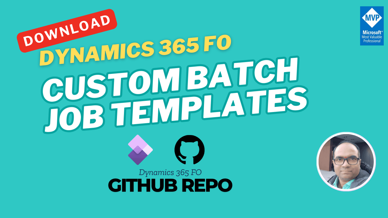 Accelerate Your Development with Dynamics 365 FO Custom Batch Framework Templates